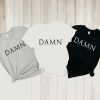 DAMN-Tee